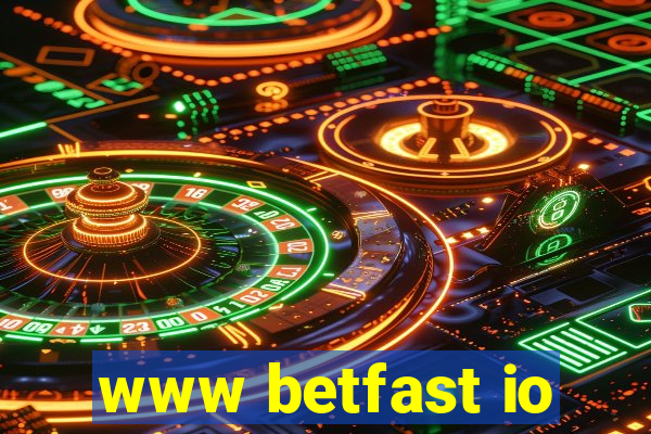 www betfast io